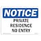 Signmission OSHA Notice Sign, 7" Height, 10" Width, Rigid Plastic, Private Residence No Entry Sign, Landscape OS-NS-P-710-L-17867 - alternate 1